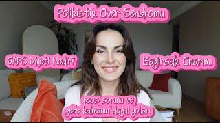 POLİKİSTİK OVER - PCOS  GEBE KALAMAMAK  GAPS DİYETİ  HAMİLELİK  doğal yollarla gebe kalmak