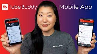 TubeBuddy Mobile App  Manage your YouTube channel on the go