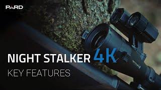 PARD NIGHT STALKER 4K  3840*2160 Sensor Resolution  Key Features