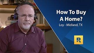 How To Buy a Home?