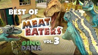 Dino Dana  Best of Meat Eaters - Vol. 3