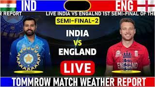 Live India Vs England 2nd Semi-Final Match Weather Update And News  T20 World Cup 2024 Ind vs Eng