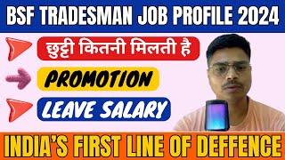 Bsf Tradesman Job Profile  Bsf Tradesman Salary  Bsf Tradesman Promotion  Bsf  Details 2024