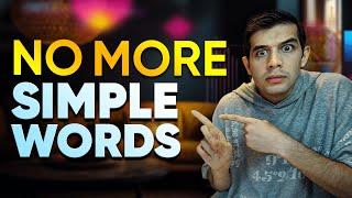 No More Simple English Words Synonyms Of 10 Common English Words