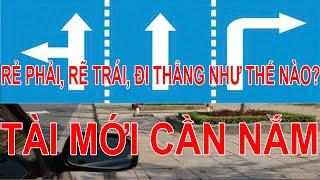 Cách đi ĐÚNG LUẬT khi muốn rẽ TRÁI - RẼ PHẢI và đảm bảo an toàn.