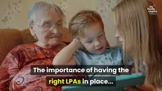 What are Lasting Powers of Attorney LPAs? My Family Legacy Will Writing & Estate Planning Bristol