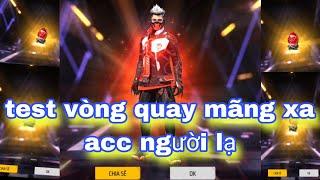 Free fire test vòng quay mãng xà trang phục huyền thoại trên acc người lạ