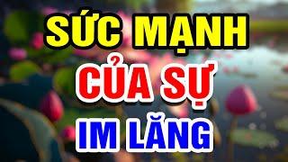 Sức Mạnh Của Sự Im Lặng- Bí Quyết Từ Bỏ Thói Quen Xấu Trong Bạn  THHT