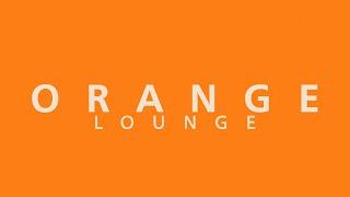 Was ist die Orange Lounge?