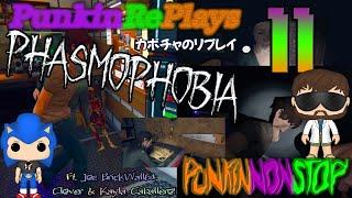 Phasmophobia  EP 11  Mentos of Invincibility  @PunkinRePlays