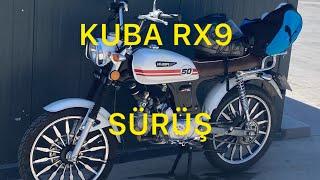 Kuba Rx9 Sürüş