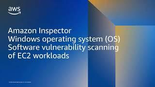 Amazon Inspector Windows support for continual EC2 vulnerability scanning  Amazon Web Services