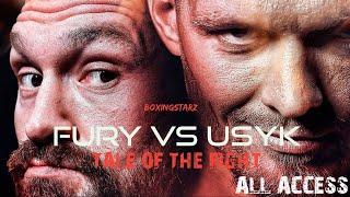 Tyson Fury vs Oleksandr Usyk  TALE OF THE FIGHT - ALL ACCESS