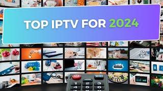 Top IPTV for 2024