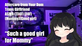 Aftercare from your Dom trans girlfriend ASMR TF4FF4F Mommy Good girl Rain sounds