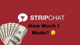 How Much I Made On Stripchat  First Week