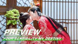 Preview Wedding Night  Your Sensibility My Destiny EP18  公子倾城  iQiyi