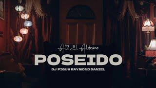 Al2 El Aldeano - Poseido Trailer Feat Dj Figu & Raymond Daniel