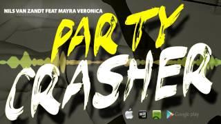 Nils Van Zandt feat Mayra Veronica - Party Crasher Radio Edit