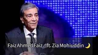 Mujh Se Pehli C Mohabbat By Faiz Ahmed Faiz  ft Zia Mohiuddin  Poetry Collection By Chand & Qamar