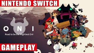 ONI  Road to be the Mightiest Oni Nintendo Switch Gameplay