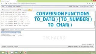 Oracle Tutorial - Conversion Functions TO_DATE  TO_CHAR  TO_NUMBER
