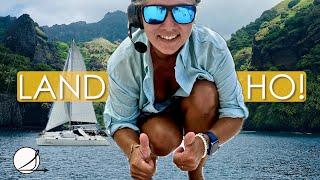 LAND HO Family of 4 SAILING 30 DAYS to remote tropical island in SOUTH PACIFIC Ep. 52