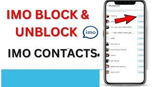 how to imo block to unblock  imo unblock kaise kare imo block number unblock