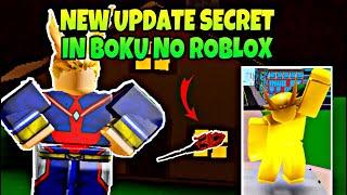 Boku No Roblox New UPDATE  Secrets