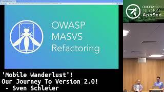 Global AppSec Dublin Mobile Wanderlust Our Journey To Version 2.0 - Sven Schleier