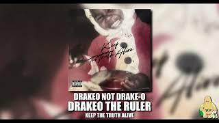 Drakeo The Ruler - DRAKEO Not Drake-O Official Audio