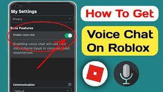 How To Get Voice Chat On Roblox -  New Update 2024 