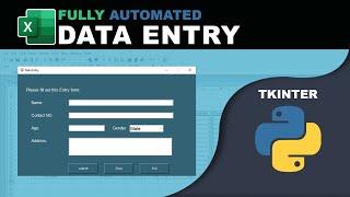 Fully Automated Data Entry User Form Using Python  GUI Tkinter Project