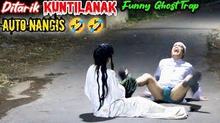 Ditarik Kuntilanak Auto Nangis  Edisi Jebakan Terlucu Paling Ngakak   Funniest Ghost Trap