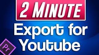 How to EXPORT for Youtube  Premiere Pro CC 2020 Tutorial