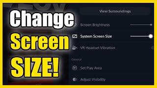 How to Change Screen Size in Cinema Mode on PSVR 2 on PS5 Non VR Games or Home Screen
