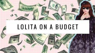 「 LOLITA ON A BUDGET 」 Tips on ways to save