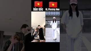 Đào Lê Phương Hoa vs Bản Gốc theo bạn trend nào là nhảy đỉnh nhất#shorts #trending #tiktok