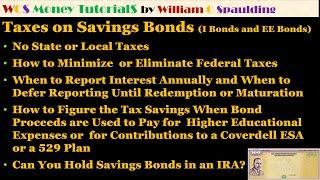 Taxes on US Savings Bonds I Bonds and EE Bonds In-Depth