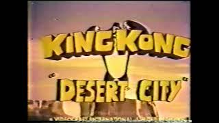 The King Kong Show Episode 22 Desert City