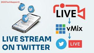 How to Setup Live Stream on Twitter by using vMix for FREE with Latest method  100% Working 2022