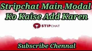 Stripchat Main Modal Add Kaise Karen2023 Video