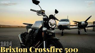 2024 Brixton Crossfire 500  The Ultimate Mid-Range Adventure Bike