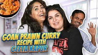 Geeta Maa Aur Farah Khan Ka Mazedaar Banter Aur Prawns Curry  @FarahKhanK