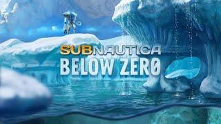 Subnautica Below ZeroСтуденая пора#1DervinaTime