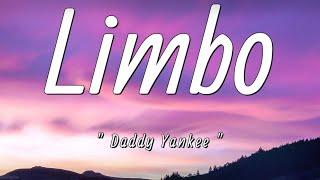 Daddy Yankee - Limbo Letra  Lyrics