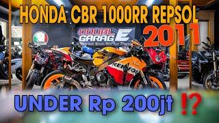 GOKIL ‼️ HONDA CBR 1000 RR REPSOL 2011 FULLPAPER HARGANYA CUMA DIBAWAH Rp 200jt ⁉️ #DEEproject