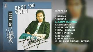 Chrisye - Album Best 90 Vol. 1  Audio HQ
