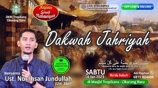 Kajian Sirah Nabawiyah - Dakwah Jahriyah