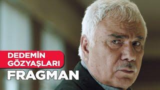 Dedemin Gözyaşları  Fragman